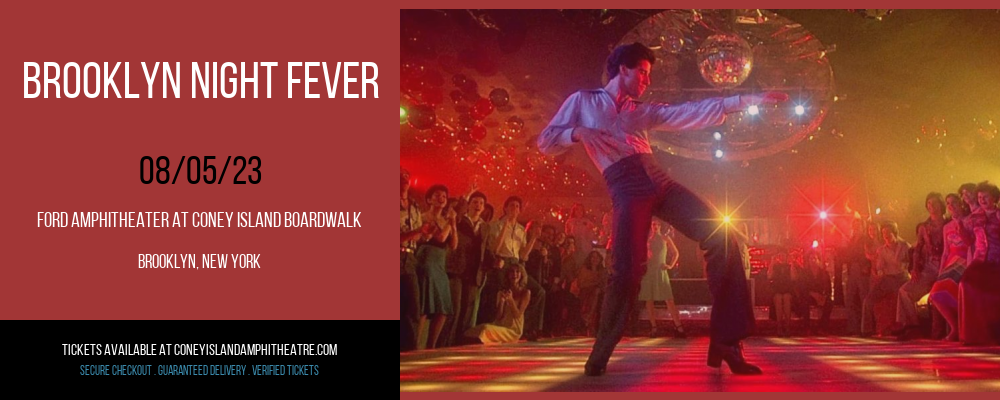Brooklyn Night Fever [CANCELLED] at Ford Amphitheater at Coney Island Boardwalk