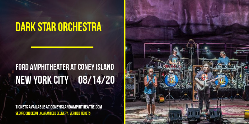 Dark Star Orchestra at Ford Amphitheater at Coney Island tickets Dark Star Orchestra at Ford Amphitheater at Coney Island